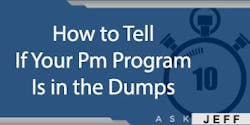 ask-jeff-shiver-How-to-tell-if-your-PM-program-is-in-the-dumps