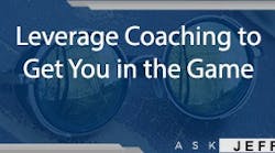 ask-jeff-shiver-leverage-coaching-to-get-you-in-the-game