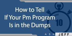 1661880056854 Askjeffshiverhowtotellifyourpmprogramisinthedumps