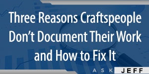 1661880069401 Askjeffshiver3reasonsdontdocumentwork