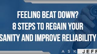ask-jeff-shiver-8-steps-to-sanity-improve-reliability