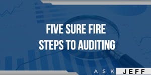 ask-jeff-shiver-five-sure-fire-results-to-auditing