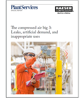 Special Report The Compressed Air Big 3 (Leaks, Artificial Demand, and