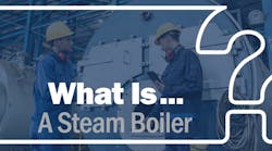 What is a steam boiler?