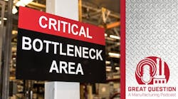 Podcast: How to identify and eliminate production bottlenecks Podcast: How to identify and eliminate production bottlenecks