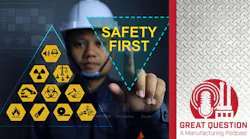 Podcast: Safety is more than paperwork and PPE — How manufacturers can build a better safety culture