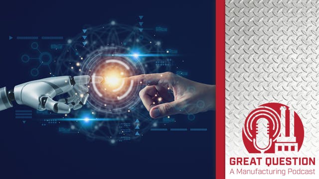 Podcast: Automation for all &mdash; How small and mid-size manufacturers can thrive by embracing new technologies