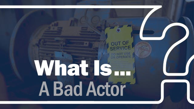 What is a bad actor?