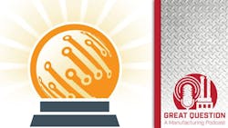 Podcast Key trends in manufacturing technology — Predictions and insights from industry experts Podcast Key trends in manufacturing technology — Predictions and insights from industry experts