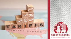Podcast: What the latest tariff announcements mean for U.S. manufacturers