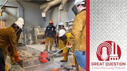 Podcast: How to address the metals casting and forging skills gap Podcast: How to address the metals casting and forging skills gap