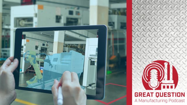 Podcast: How to get smart about manufacturing
